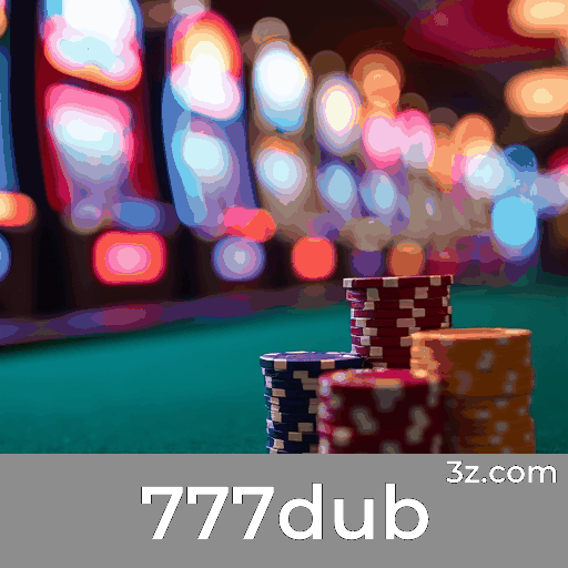 777dub: Slots - Grandes Prêmios, Jogos de Mesa - Estratégia Superior, Dealer ao Vivo - Experiência Imersiva